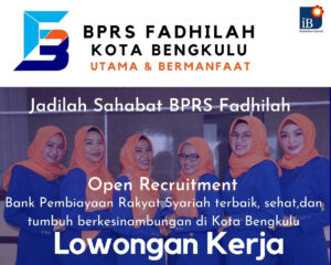 Lowongan Kerja BPRS Fadhilah