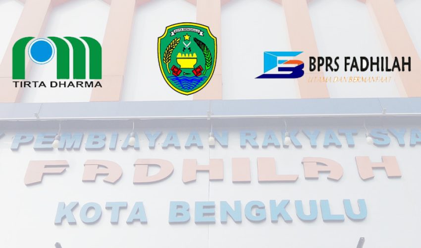 MoU Antara PDAM Dan PT. BPRS Fadhilah Kota Bengkulu